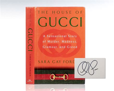 The house of Gucci : a sensational story of murder, madness, 